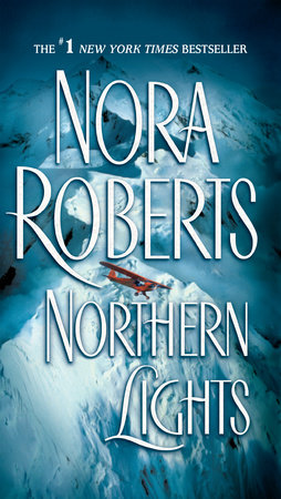 Northern Lights by Nora Roberts