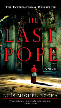 The Last Pope by Luis Miguel Rocha