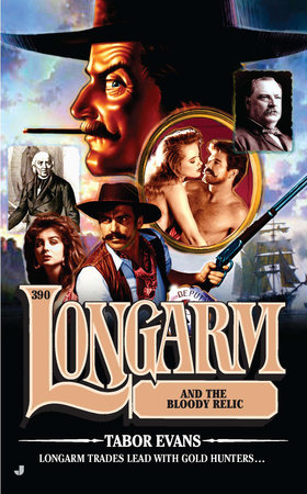 Longarm #390 by Tabor Evans