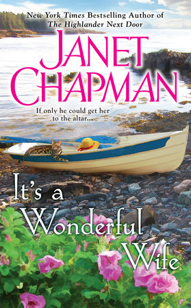 It's a Wonderful Wife by Janet Chapman
