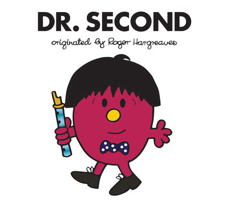 Dr. Second by Adam Hargreaves