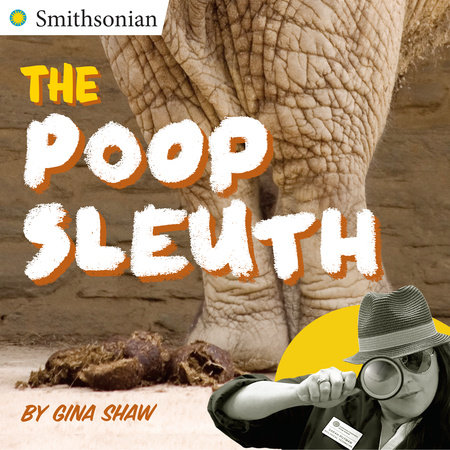 The Poop Sleuth by Gina Shaw