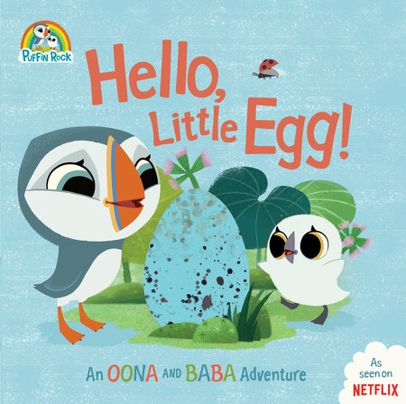 Hello, Little Egg! by Penguin Young Readers Licenses
