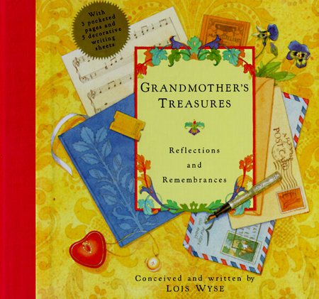 Grandmother's Treasures by Lois Wyse