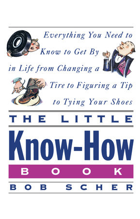 The Little Know-How Book by Bob Scher
