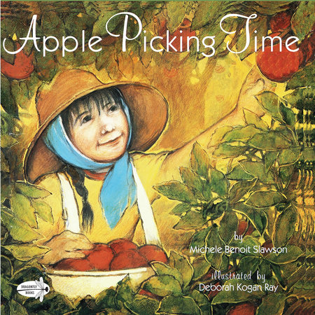 Apple Picking Time by Michele B. Slawson