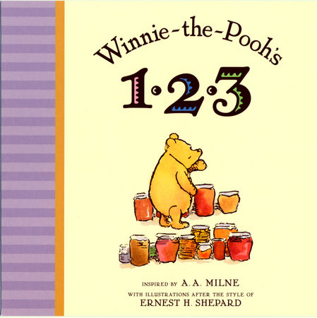 Winnie the Pooh's 1,2,3 by A. A. Milne