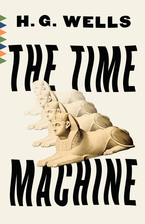 The Time Machine by H. G. Wells
