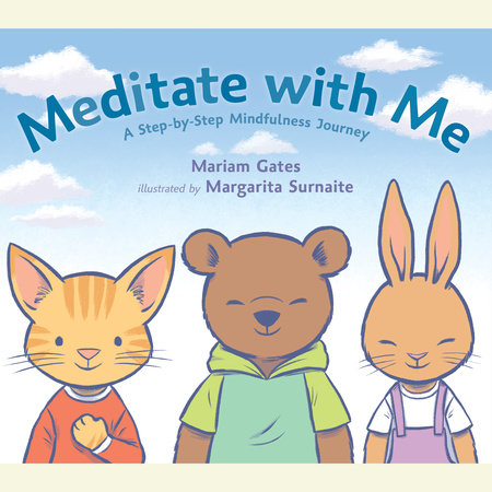 Meditate with Me by Mariam Gates