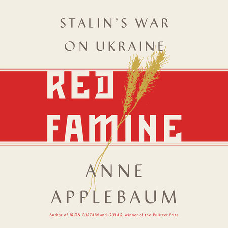 Red Famine by Anne Applebaum