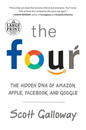 the four by scott galloway 9780735213678 penguinrandomhouse com books the four by scott galloway 9780735213678 penguinrandomhouse com books