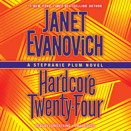 Hardcore Twenty-Four by Janet Evanovich