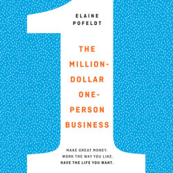 The Million-Dollar, One-Person Business