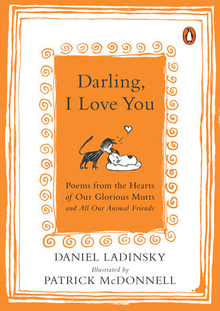 Darling, I Love You by Daniel Ladinsky
