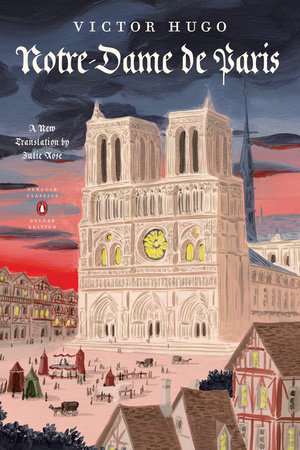 Notre-Dame de Paris by Victor Hugo