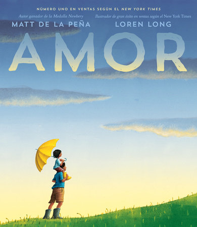 Amor by Matt de la Peña