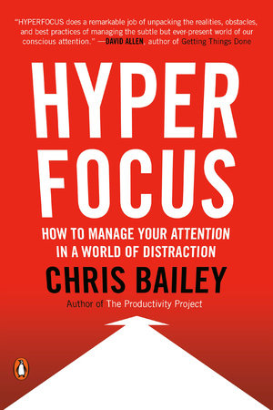 Hyperfocus by Chris Bailey