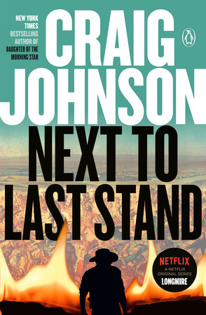 Next to Last Stand by Craig Johnson