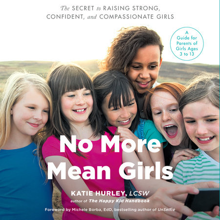 No More Mean Girls by Katie Hurley