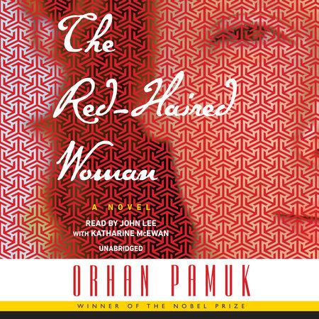 The Red-Haired Woman by Orhan Pamuk