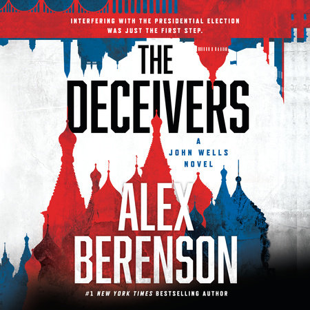The Deceivers by Alex Berenson