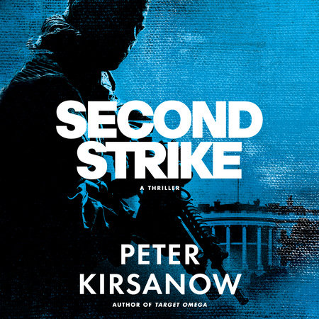 Second Strike by Peter Kirsanow