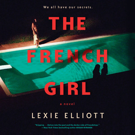 The French Girl by Lexie Elliott