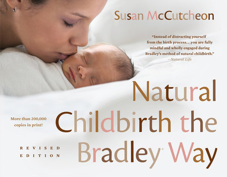 Natural Childbirth the Bradley Way by Susan McCutcheon