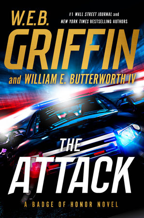 The Attack by W.E.B. Griffin and William E. Butterworth IV