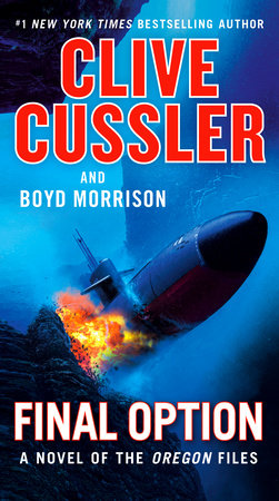 Final Option by Clive Cussler and Boyd Morrison