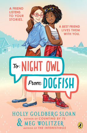 To Night Owl From Dogfish by Holly Goldberg Sloan and Meg Wolitzer