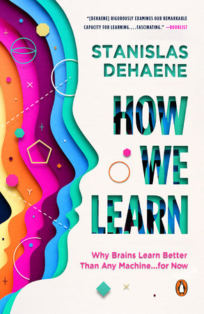 How We Learn by Stanislas Dehaene