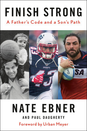 Finish Strong by Nate Ebner and Paul Daugherty