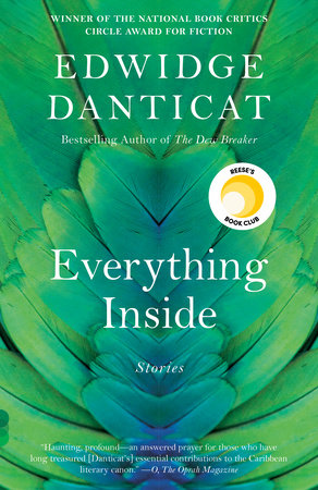 Everything Inside: Reese's Book Club by Edwidge Danticat