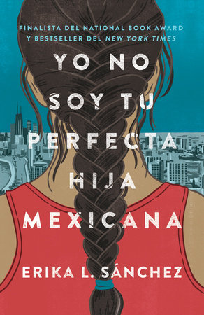 Yo no soy tu perfecta hija mexicana Book Cover Picture