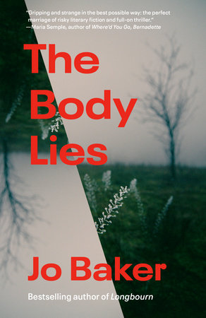 The Body Lies by Jo Baker