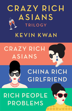 The Crazy Rich Asians Trilogy Box Set by Kevin Kwan