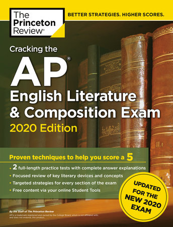 Cracking The Ap English Literature Composition Exam 2020 Edition By The Princeton Review 9780525568230 Penguinrandomhousecom Books - 