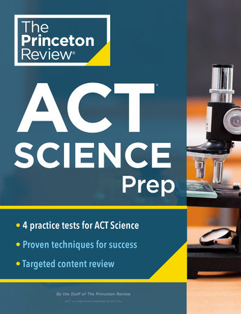 Princeton Review ACT Science Prep by The Princeton Review