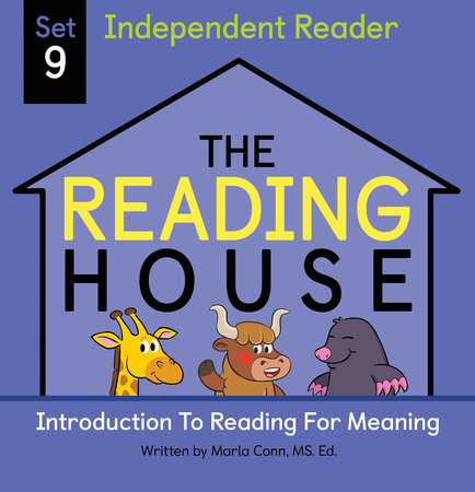 The Reading House Set 9: Introduction to Reading for Meaning by Marla Conn