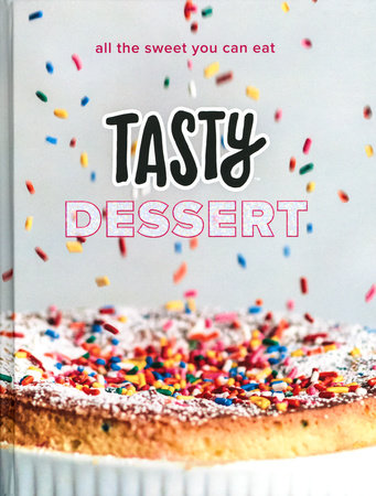 Tasty Dessert by Tasty