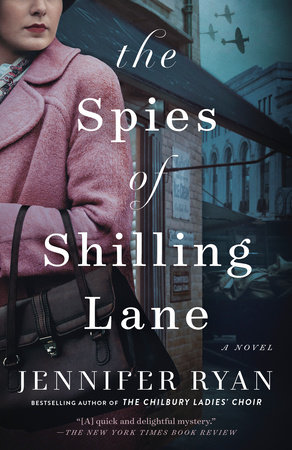 The Spies of Shilling Lane by Jennifer Ryan