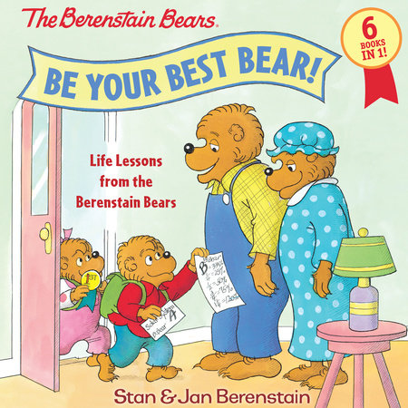 Be Your Best Bear! by Stan Berenstain and Jan Berenstain