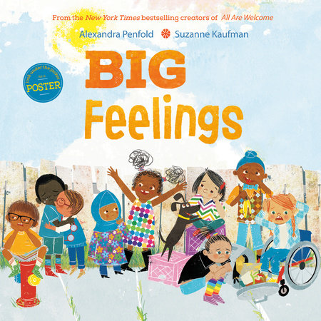 Big Feelings (An All Are Welcome Book) by Alexandra Penfold