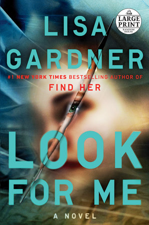 Look for Me by Lisa Gardner