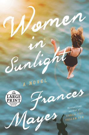 Women in Sunlight by Frances Mayes
