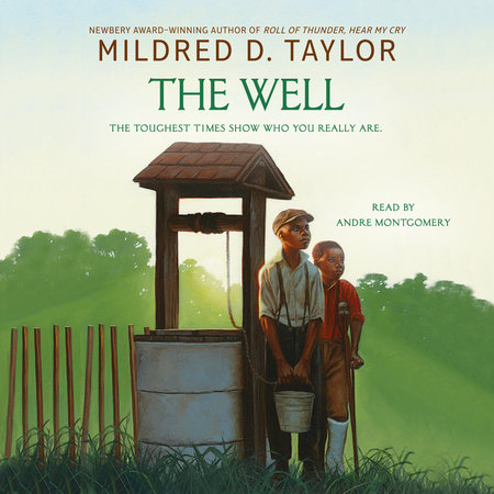 The Well by Mildred D. Taylor