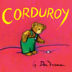 Corduroy 40th Anniversary Edition