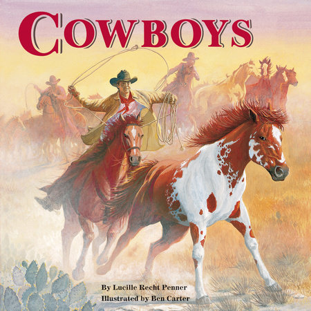 Cowboys by Lucille Recht Penner