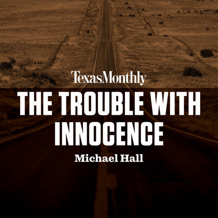 The Trouble with Innocence by Michael Hall